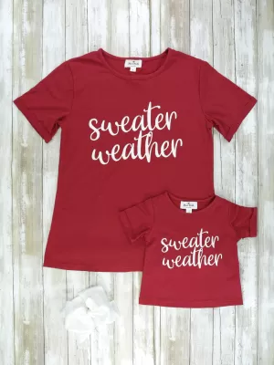 Mom & Me "Sweater Weather" Shirts