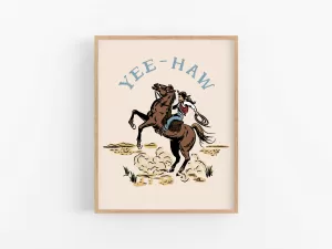 Yeehaw Cowgirl Art Print